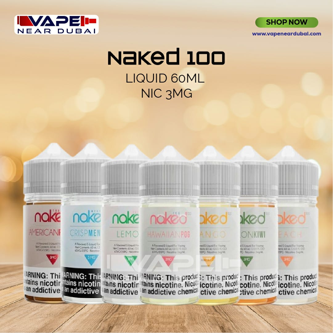 Naked E Liquid Vape Dubai Vape Near Dubai